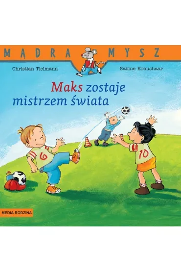 Mądra Mysz - Maks. Maks zostaje mistrzem świata