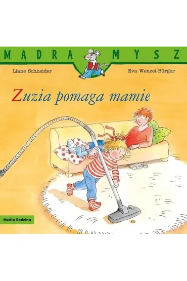 Mądra Mysz. Zuzia pomaga mamie