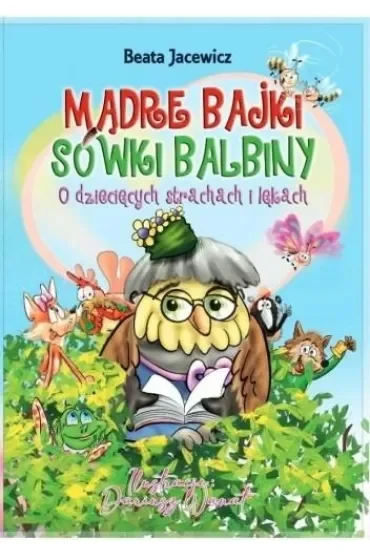 Mądre bajki Sówki Balbiny w.2