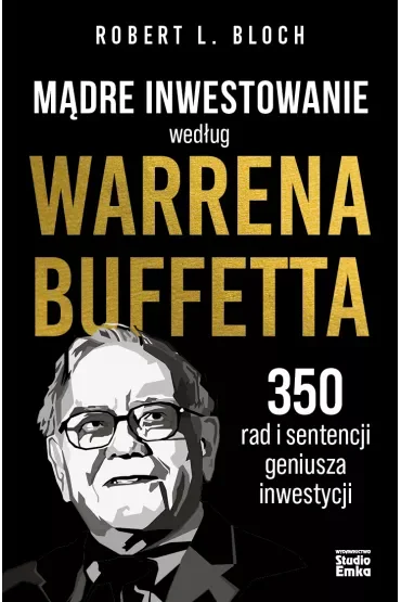 Mądre inwestowanie według Warrena Buffetta
