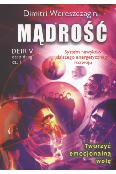 Mądrość. Deir V. Etap drugi. Część 1