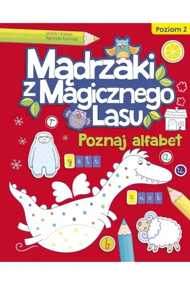 Mądrzaki z Magicznego Lasu Poznaj alfabet Poziom 2