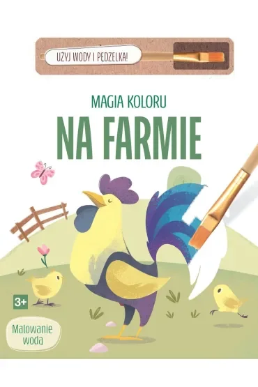 Magia koloru. Na farmie