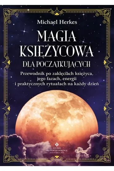 Magia księżycowa dla początkujących