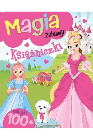 Magia zabawy. Księżniczki