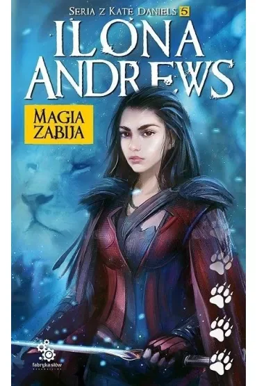 Magia zabija. Kate Daniels. Tom 5