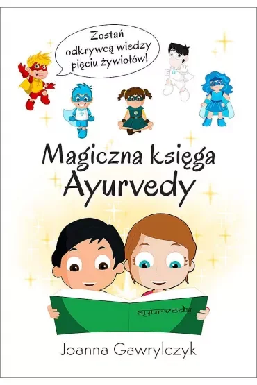 Magiczna Księga Ayurvedy