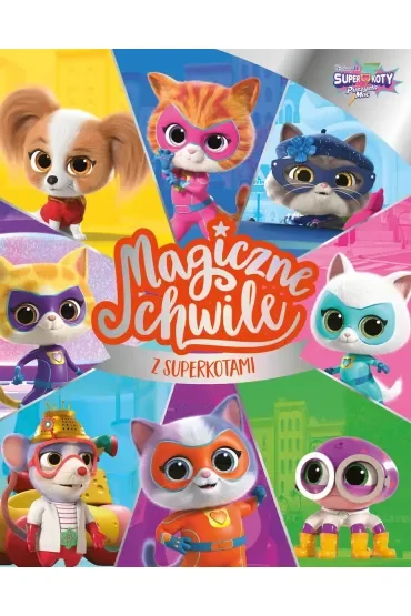 Magiczne chwile z Superkotami. Disney Superkoty Puszysta Moc