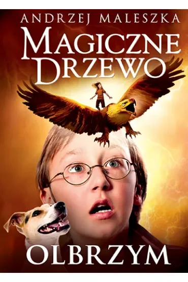 Olbrzym. Magiczne Drzewo. Tom 3