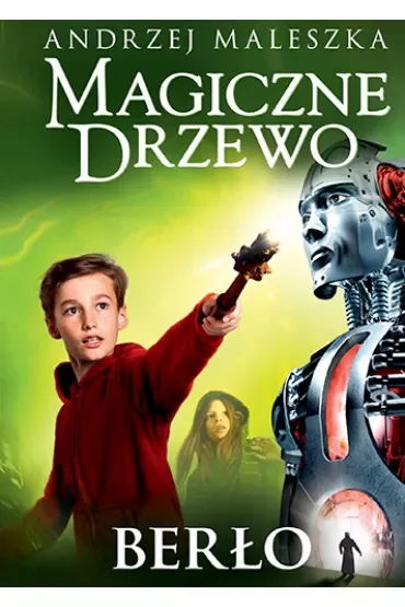 Berło. Magiczne Drzewo. Tom 9