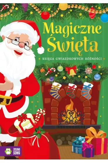 Magiczne Święta. Księga gwiazdkowych różności