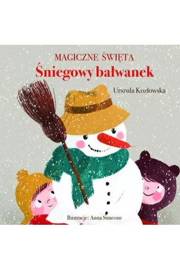 Magiczne święta. Śniegowy bałwanek