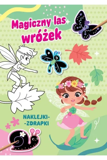 Magiczny las wróżek. Naklejki-zdrapki