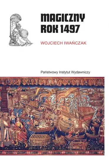 Magiczny rok 1497