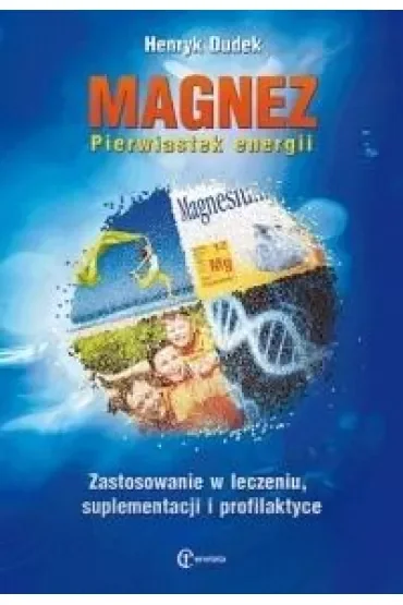 Magnez pierwiastek energii