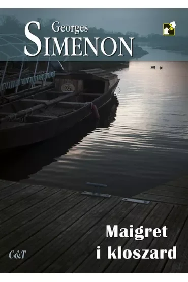 Maigret i kloszard. Komisarz Maigret. Tom 60
