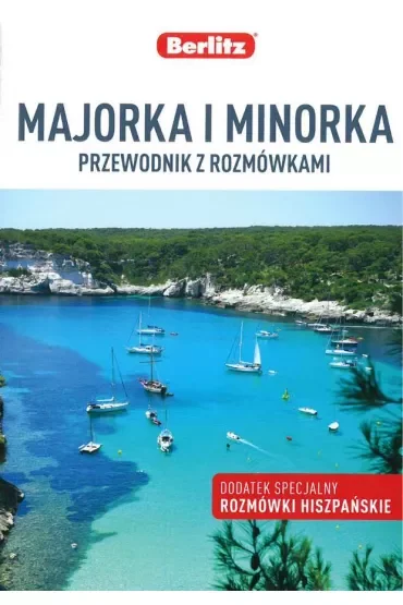 Majorka i Minorka. Przewodnik z rozmówkami