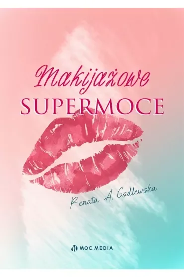 Makijażowe supermoce
