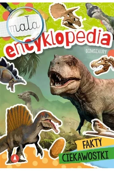 Mała encyklopedia. Dinozaury