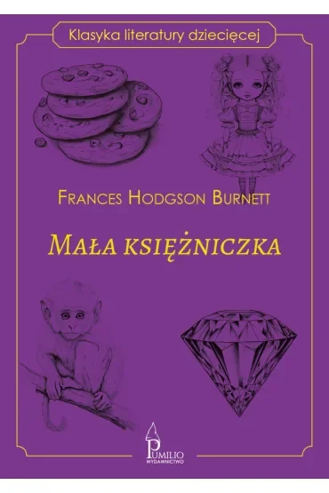Mała księżniczka. Klasyka literatury dziecięcej