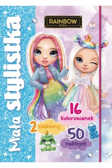Mała stylistka. Rainbow High