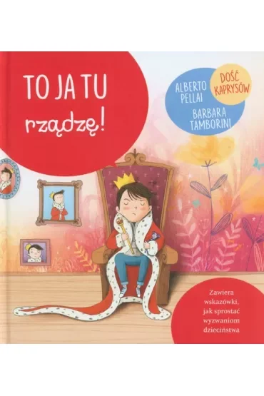 Małe wielkie wyzwania. To ja tu rządzę!