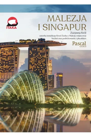 Malezja i Singapur (Pascal Gold)
