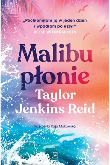 Malibu płonie