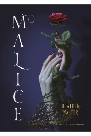 Malice. Tom 1