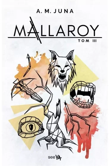 Mallaroy. Tom 3