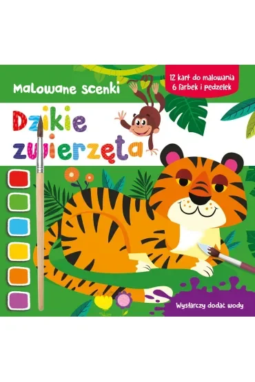 Malowane scenki. Dzikie zwierzęta