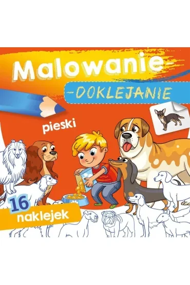 Książeczka 15X15 cm Malowanie-doklejanie. Pieski  Naklejki SKRZAT 071351