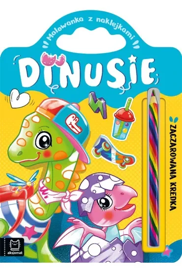 Dinusie. Zaczarowana kredka. Malowanka z naklejkami