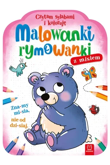 Malowanki rymowanki z misiem. Czytam sylabami i koloruję