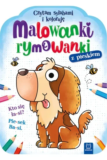 MALOWANKI RYMOWANKI Z PIESKIEM. CZYTAM SYLABAMI I KOLORUJĘ
