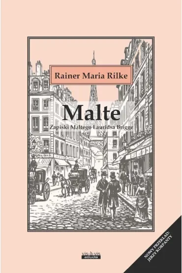 Malte. Zapiski Maltego Lauridsa Brigge