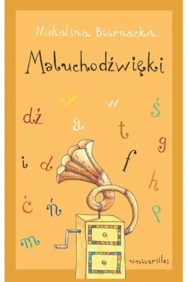 Maluchodźwięki. Pomoc dydaktyczna dla małych dzieci