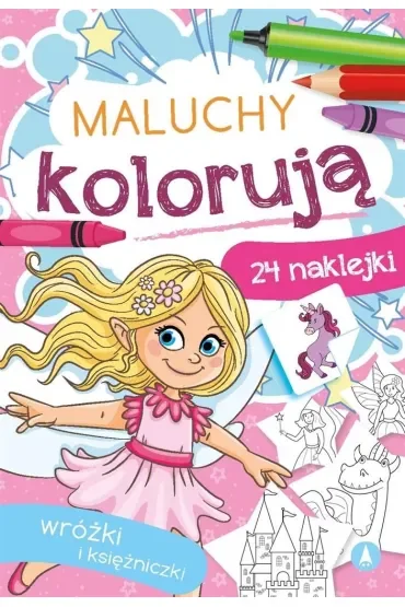Malowanka 165X240 Maluchy kolorują. Wróżki i księżniczki  NAKLEJKI SKRZAT 071184