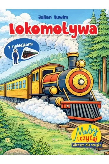 Maluj i czytaj. Wiersze dla smyka. Lokomotywa