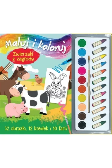 Maluj i koloruj. Zwierzaki z zagrody