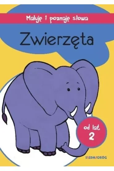 Zwierzęta Maluję i poznaję słowa