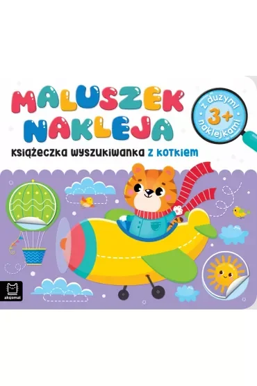 MALUSZEK NAKLEJA. KSIĄŻECZKA WYSZUKIWANKA Z KOTKIEM 3 , Z DUŻYMI NAKLEJKAMI