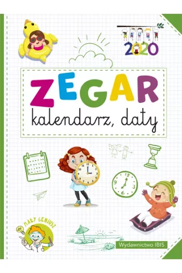 Mały geniusz. Zagar, kalendarz, daty