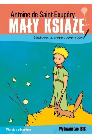 Mały Książę. Lektura z opracowaniem