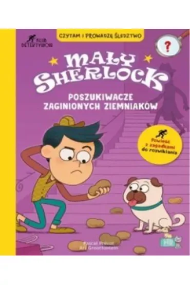 Poszukiwacze zaginionych ziemniaków. Mały Sherlock