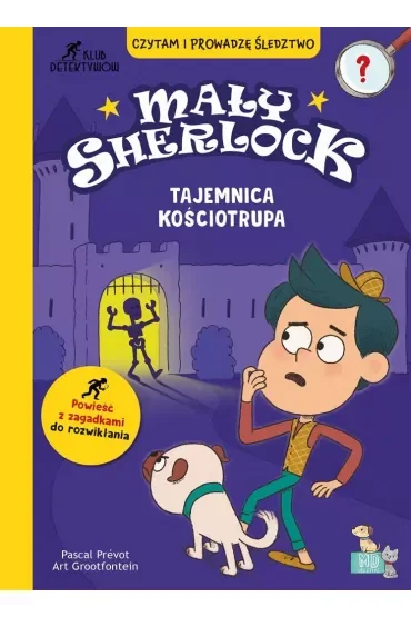 Tajemnica kościotrupa. Mały Sherlock