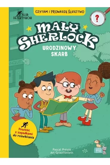 Urodzinowy skarb. Mały Sherlock
