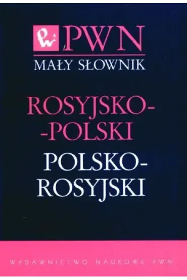 Mały słownik rosyjsko-polski, polsko-rosyjski