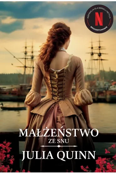 Małżeństwo ze snu. Rodzina Rokesby. Tom 2. Wydanie serialowe