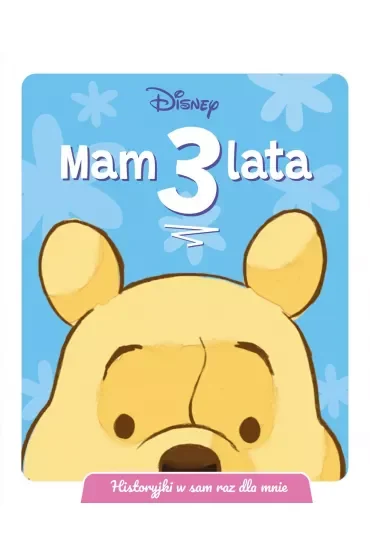 Mam 3 lata. Historyjki w sam raz dla mnie. Disney